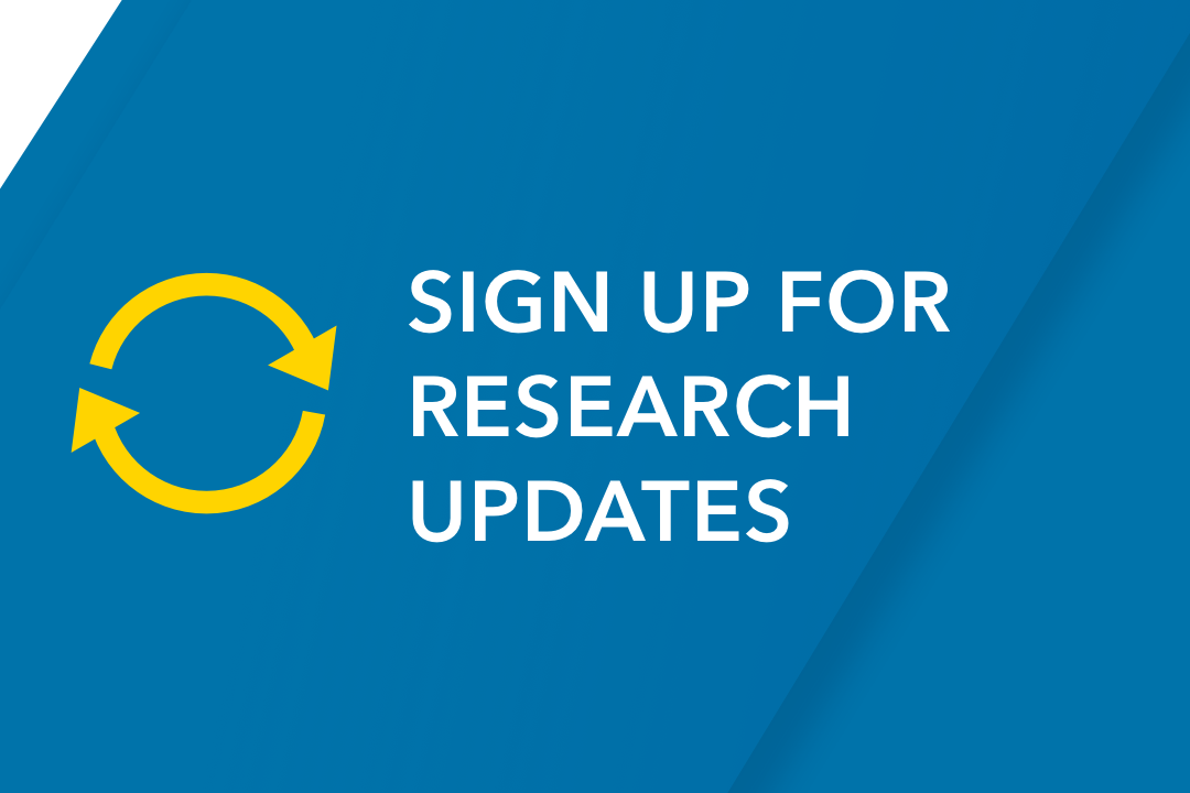 Sign Up for Research Updates